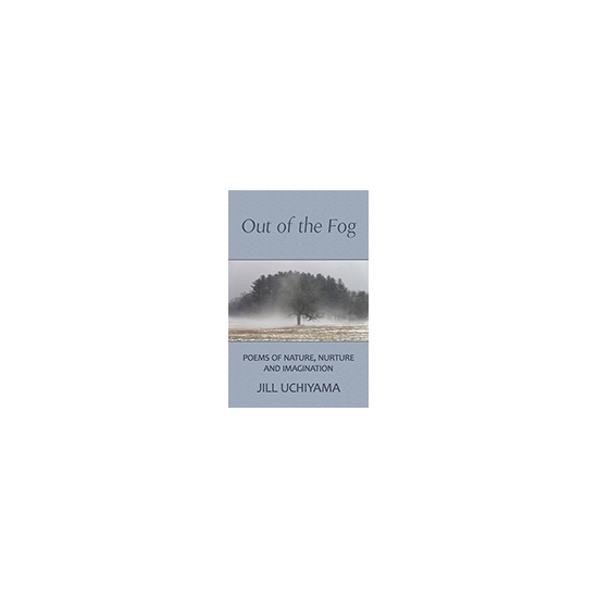 Jill Uchiyama Out of the Fog by Jill Uchiyama, Paperback