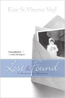 Lost and Found: A Memoir of Mothers