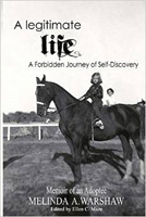 A Legitimate Life: A Forbidden Journey of Self-Discovery