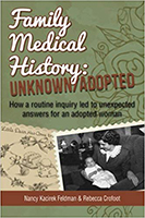 Family Medical History: Unknown/Adopted