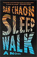 Sleepwalk: A Novel