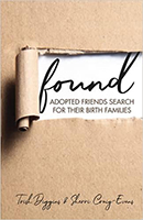 Found: Adopted Friends Search for their Birth Families