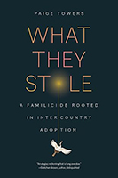 What They Stole: A Familicide Rooted in Intercountry Adoption
