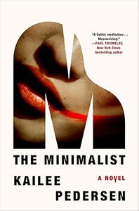 The Minimalist by Kailee Pedersen